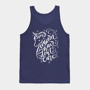 Unicorn Design Unicorn Hair Dont Care Tank Top